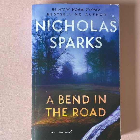 Other - A Bend in the Road by Nicholas Sparks